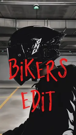 BIKERS EDIT