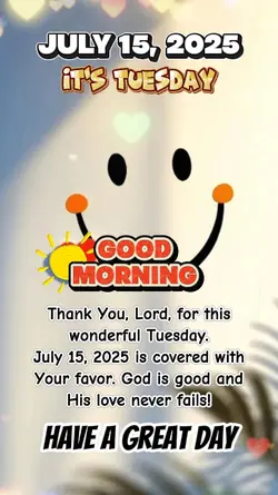 15th July, Tuesday 