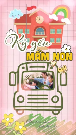 Kỷ yếu mầm non 🌼