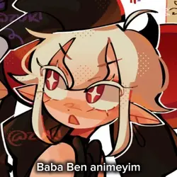 Baba Ben animeyim👅