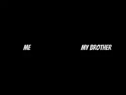 me and mu brother 
