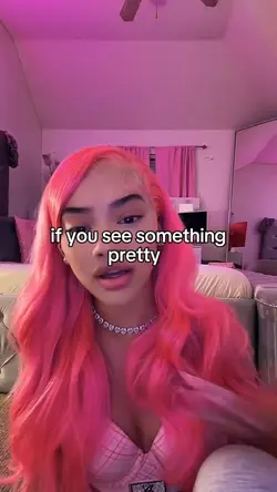 See something pretty