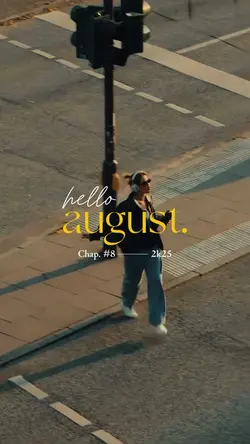 Hello August