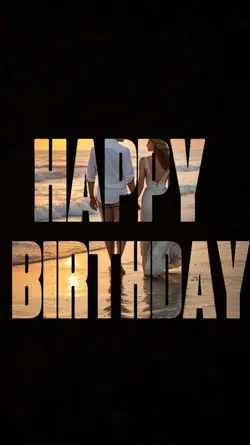 Birthday My Love
