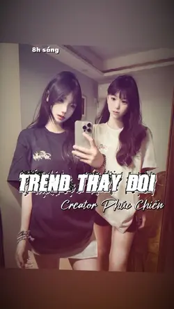 Trend Thay Đổi