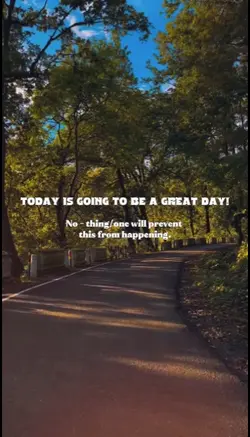 today is a great day