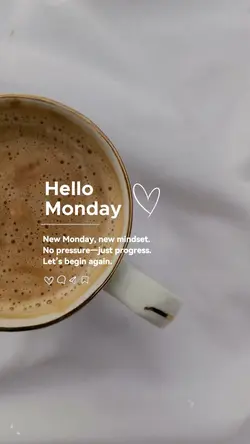 Hello Monday 🤍