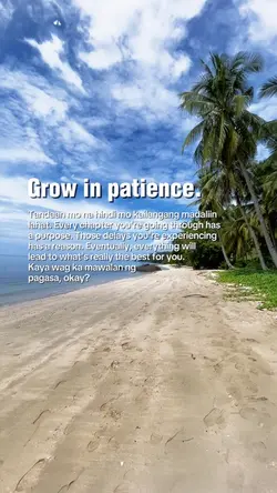 GROW IN PATIENCE
