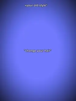 Change ur hair
