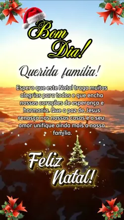 Bom dia. Feliz natal