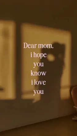 Dear mom