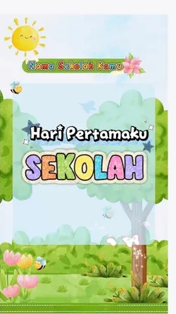 Hari Pertama Sekolah