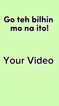 Go teh bilhin mo na!