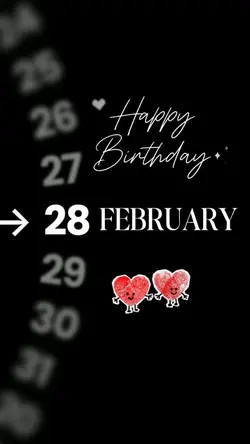 HBD 28 FEBRUARY