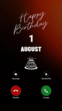 BIRTHDAY 1 AUGUST
