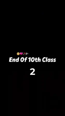 last day 10th class 