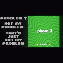 Problem ? Not my