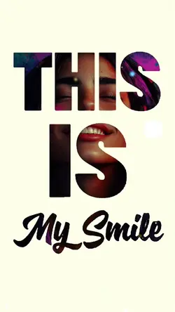 This is my smile