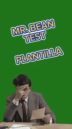 MR. BEAN TEST MEME