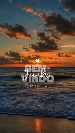 Bem-vindo, Junho! 