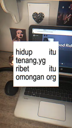HIDUP ITU TENANG