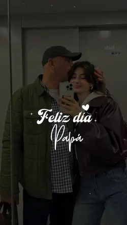 Feliz día Papá