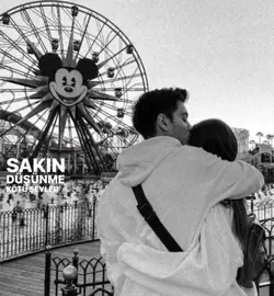 Sakın düşünme kötü