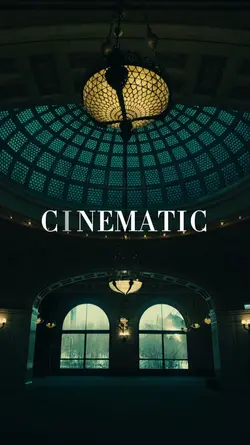 CINEMATIC