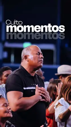 Momentos | Culto