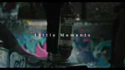 Little Moments