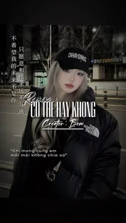 CÓ THỂ HAY KHÔNG