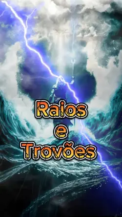 Raios e Trovões
