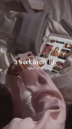 a week in my life