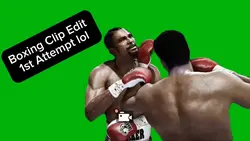 Boxing Edit 