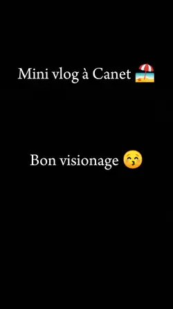 Mini vlog à Canet