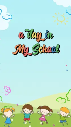 a day in my school