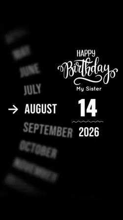 BDAY SISTER 14 AUGUS