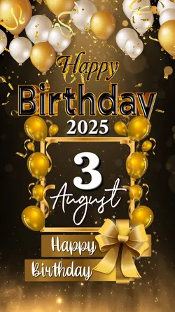 HBD 3 AUGUST 2025