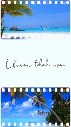 Liburan telah usai 
