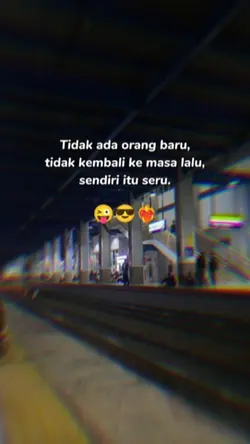 sendiri itu seru
