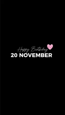 Birthday 20 November