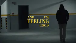 and i'm feeling good