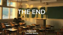 THE END SCHOOL