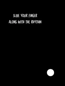 Slide your finger