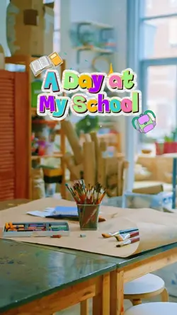 A Day At My School 