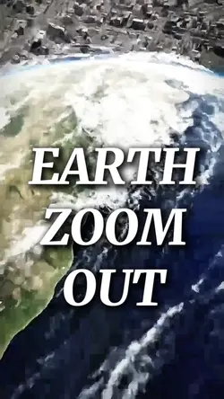 EARTH ZOOM OUT 