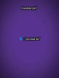 you look fat