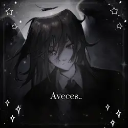 Aveces..