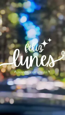 Feliz Lunes