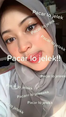 pacar lo jelek!